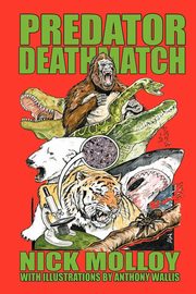 Predator Deathmatch, Molloy Nick