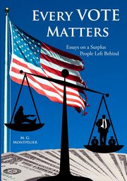 Every Vote Matters, Montpelier M. G.