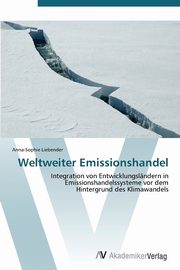 Weltweiter Emissionshandel, Liebender Anna-Sophie