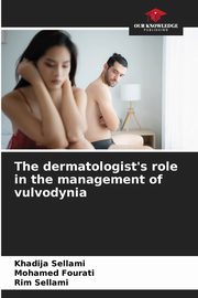 The dermatologist's role in the management of vulvodynia, Sellami Khadija