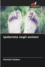 Ipotermia negli anziani, Shaban Mustafa