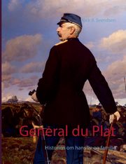 General du Plat, Svendsen Nick B.
