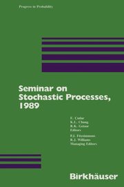 Seminar on Stochastic Processes, 1989, Cinlar E.