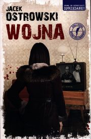 Wojna, Ostrowski Jacek
