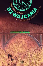 Szwajcaria., Kamiska Agnieszka