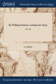 Sir William Dorien, Sykes S.