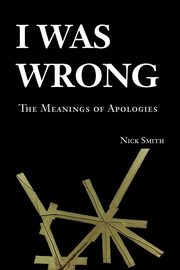 I Was Wrong, Smith Nick