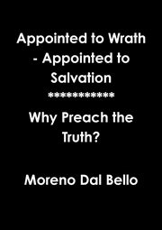 ksiazka tytu: Appointed to Wrath - Appointed to Salvation autor: Dal Bello Moreno
