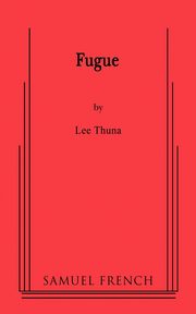 Fugue, Thuna Lee