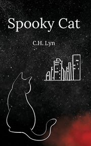 Spooky Cat, Lyn C.H.