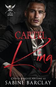 Cartel King, Barclay Sabine
