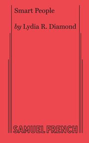 Smart People, Diamond Lydia R