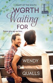 Worth Waiting For, Qualls Wendy