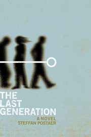 The Last Generation, Postaer Steffan