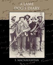 A Lame Dog's Diary, Macnaughtan S.