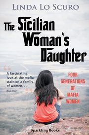 The Sicilian Woman's Daughter, Lo Scuro Linda