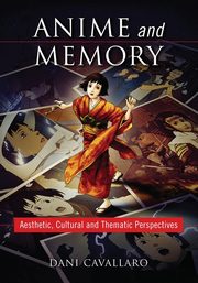 Anime and Memory, Cavallaro Dani