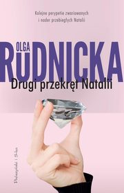 ksiazka tytu: Drugi przekrt Natalii autor: Rudnicka Olga