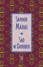 Sd w Canudos, Mrai Sndor