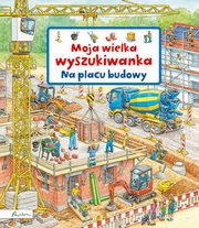 Moja wielka wyszukiwanka Na placu budowy, Gernhauser Susanne