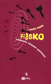 Fiasko, Mazur Tomasz