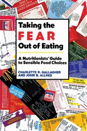 Taking the Fear out of Eating, Gallagher Charlette
