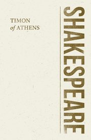 Timon of Athens, Shakespeare William