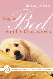 NYT STAY IN BED SUNDAY XWORD, THE NEW YORK TIMES