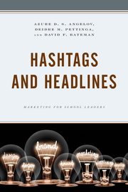 Hashtags and Headlines, Angelov Azure D. S.