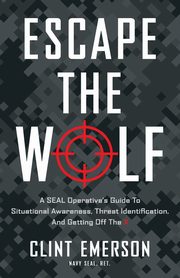 Escape the Wolf, Emerson Clint