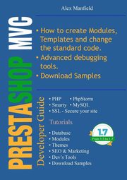 Prestashop MVC Developer Guide, Manfield Alex