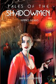 Tales of the Shadowmen 7, 