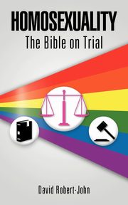 Homosexuality, Robert-John David