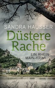 Dstere Rache, Hausser Sandra