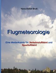 Flugmeteorologie, Bru Hans-Detlef