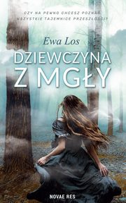 Dziewczyna z mgy, Los Ewa