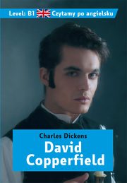 Czytamy po angielsku David Copperfield, Dickens Charles