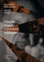 ksiazka tytu: Odejd autor: Kociaska Agnieszka, Petryk Micha