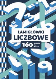 amigwki liczbowe. 160 wyzwa dla mzgu, 