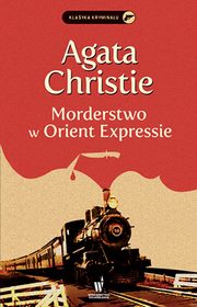 Morderstwo w Orient Expressie, Christie Agata