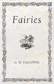 Fairies, Faulding G. M.