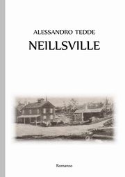 Neillsville, Tedde Alessandro