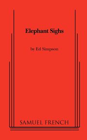 Elephant Sighs, Simpson Ed