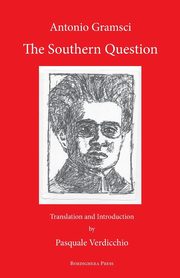 The Southern Question, Gramsci Antonio