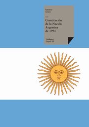 Constitucin de la Nacin Argentina de 1994, Varios Autores