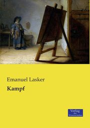 ksiazka tytu: Kampf autor: Lasker Emanuel