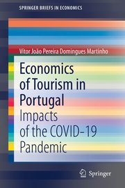Economics of Tourism in Portugal, Martinho Vtor Jo?o Pereira Domingues