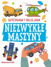 Wycinam i sklejam Niezwyke maszyny, 