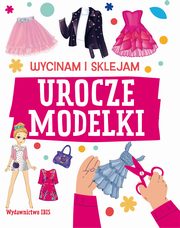 Wycinam i sklejam Urocze modelki, 