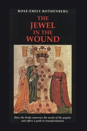 The Jewel in the Wound, Rothenberg Rose-Emily